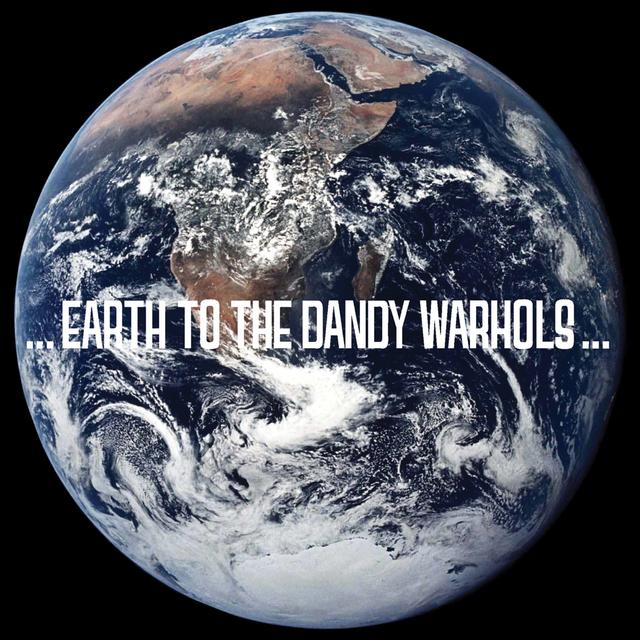 Album cover art for ...Earth to the Dandy Warhols...