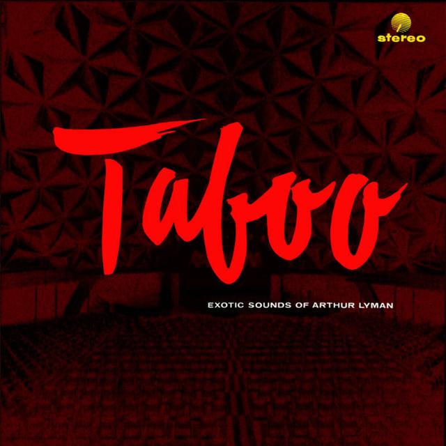 Album cover art for Taboo: The Exotic Sounds