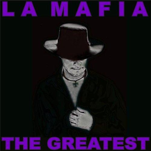 Album cover art for La Mafia : The Greatest