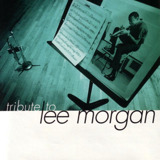 Album cover art for Tribute To Lee Morgan