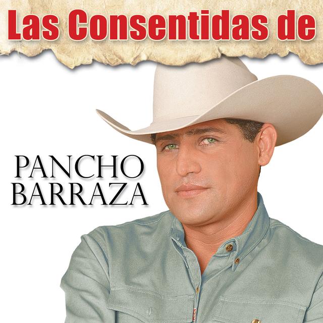 Album cover art for Las Consentidas de Pancho Barraza