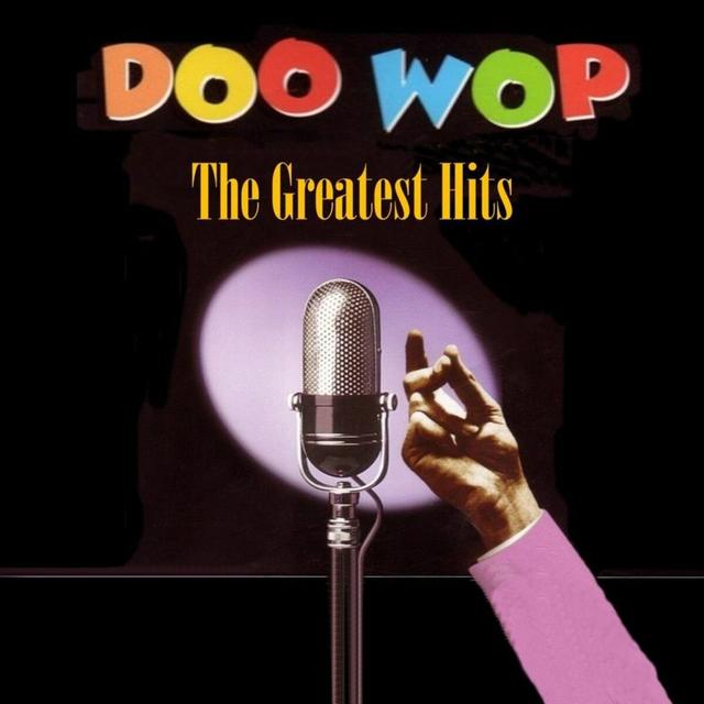 Album cover art for Doo Wop Greatest Hits