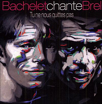 Album cover art for Chante Brel : Tu Ne Nous Quittes Pas