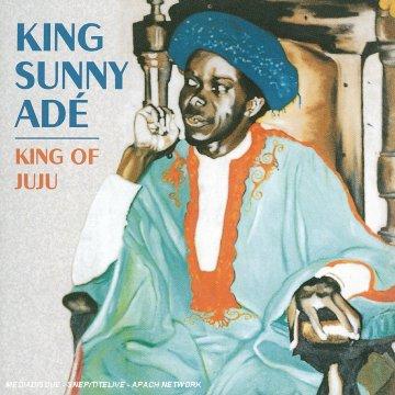 Album cover art for The King of Juju: The Best of Sunny Ade