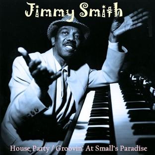 Album cover art for House Party / Groovin' At Small's Paradise