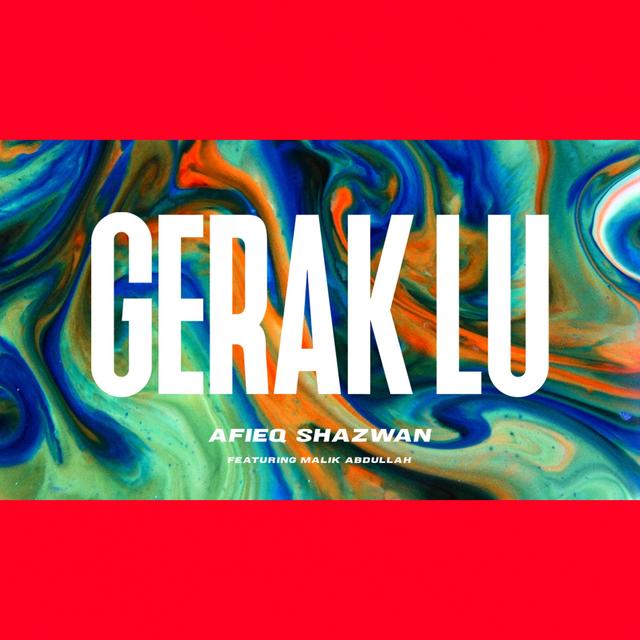 Album cover art for Gerak Lu..