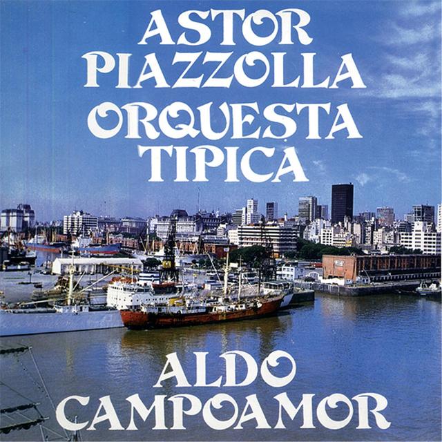 Album cover art for Astor Piazzolla y Su Orquesta Tipica