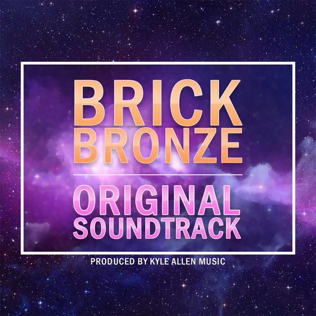 Album cover art for Brick Bronze (Original Game Soundtrack)