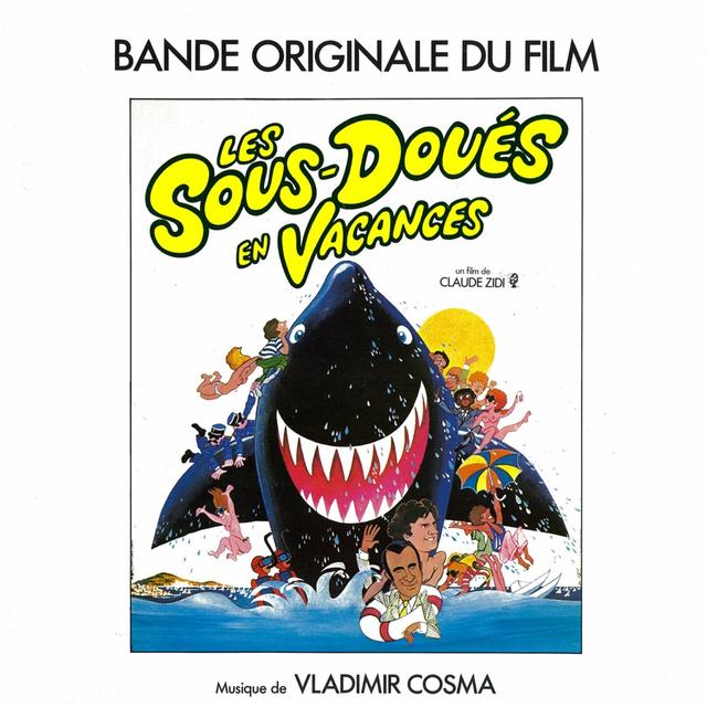 Album cover art for Les Sous-Doués en Vacances [B.O.F.]