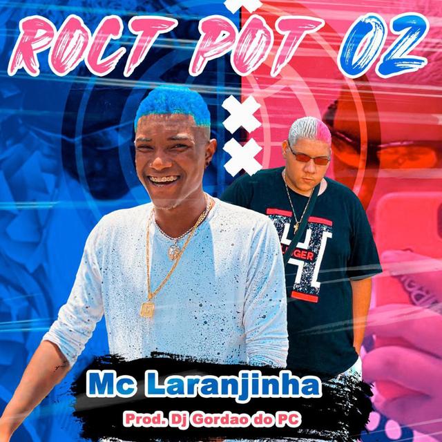 Album cover art for Roct Pot 02 (Mc Laranjinha)