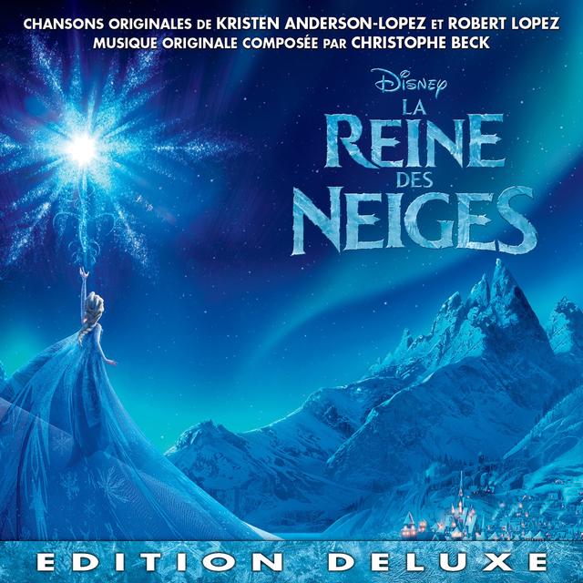 Album cover art for La Reine des Neiges [B.O.F.]