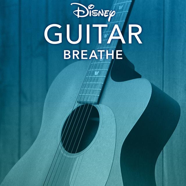 Album cover art for Disney Guitar: Breathe