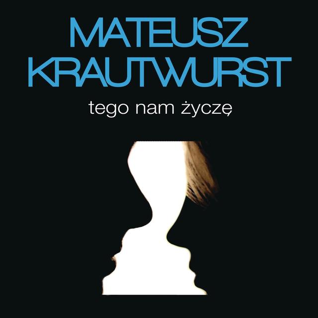 Album cover art for Tego Nam Zycze