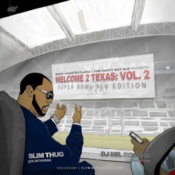 Album cover art for Welcome 2 Texas Vol.2: Super Bowl XLV Edition