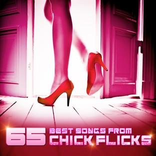 Album cover art for 65 Best Songs From Chick Flicks