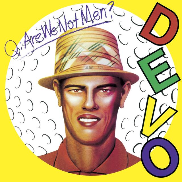 Album cover art for Q: Are We Not Men? A: We Are Devo!