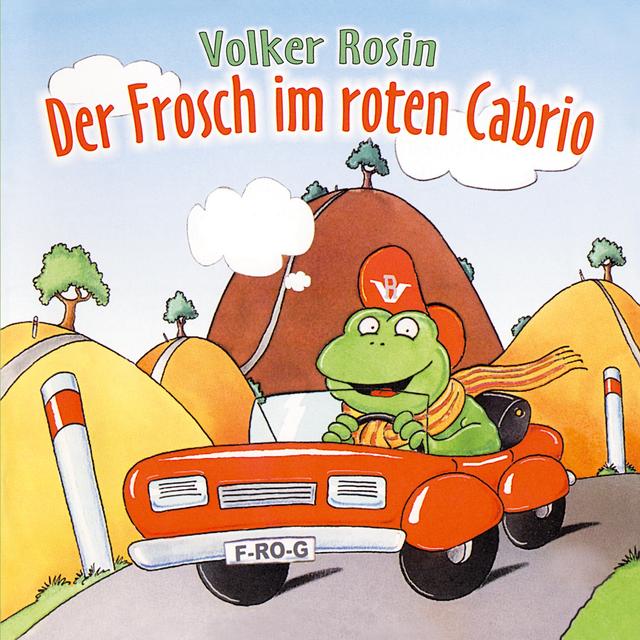 Album cover art for Der Frosch im Roten Cabrio