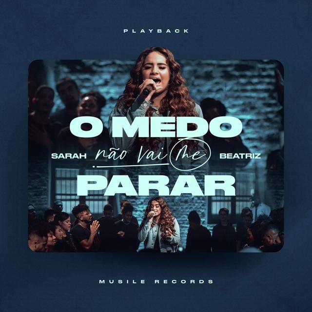 Album cover art for O Medo Não Vai Me Parar