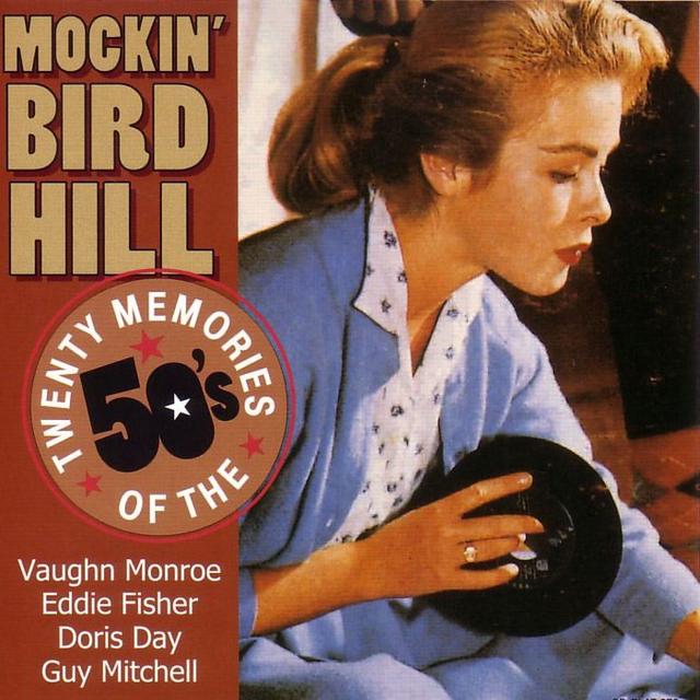 Album cover art for Mockin' Bird Hill - 20 Memories Of The 50's