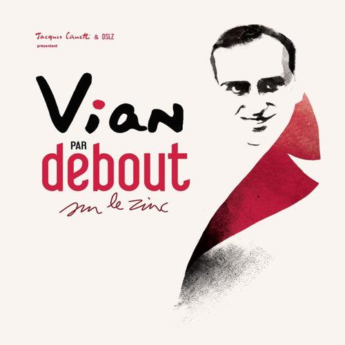 Album cover art for Vian par Debout sur le zinc