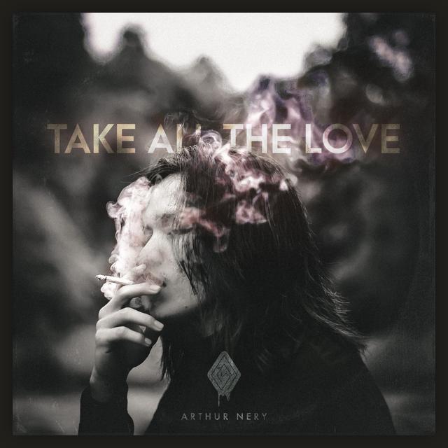 Album cover art for TAKE ALL THE LOVE