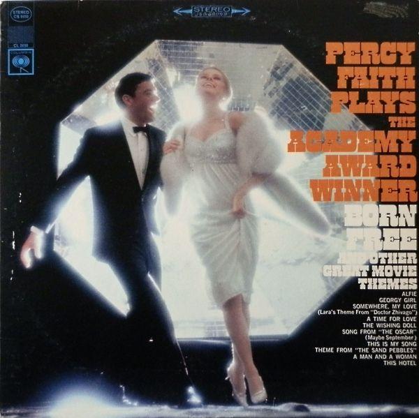 Album cover art for Percy Faith Plays The Academy Award Winner Born Free And Other Great Movie Themes