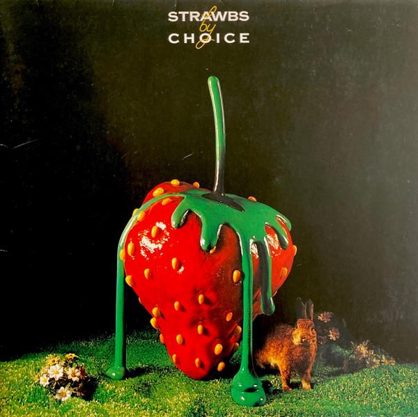 Album cover art for Strawbs by Choice