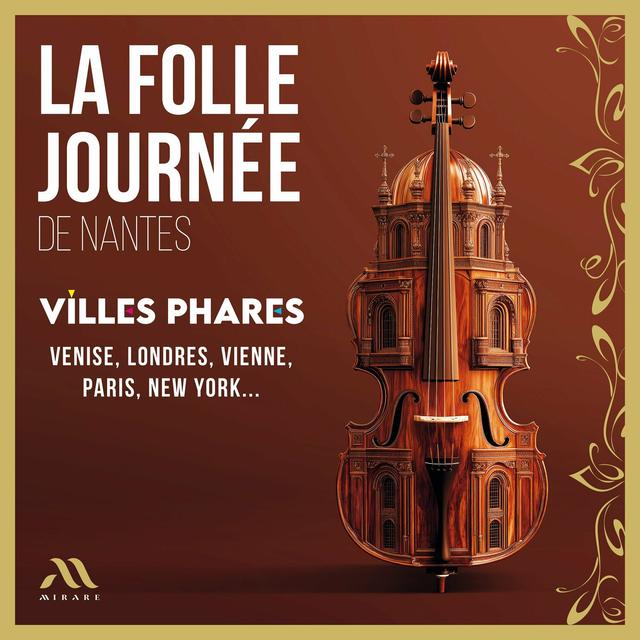 Album cover art for La Folle Journée 2025 : Villes Phares