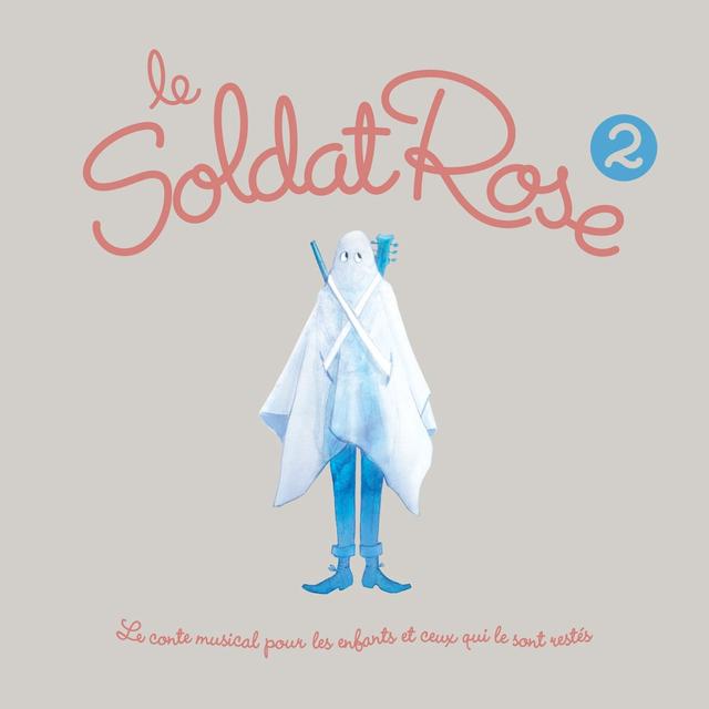 Album cover art for Le Soldat Rose 2