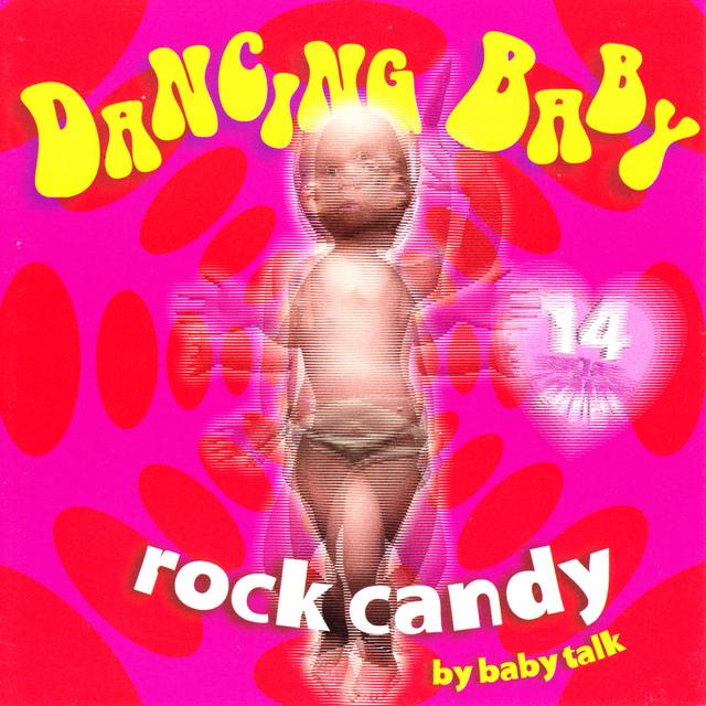 Album cover art for Dancing Baby: Rock Candy