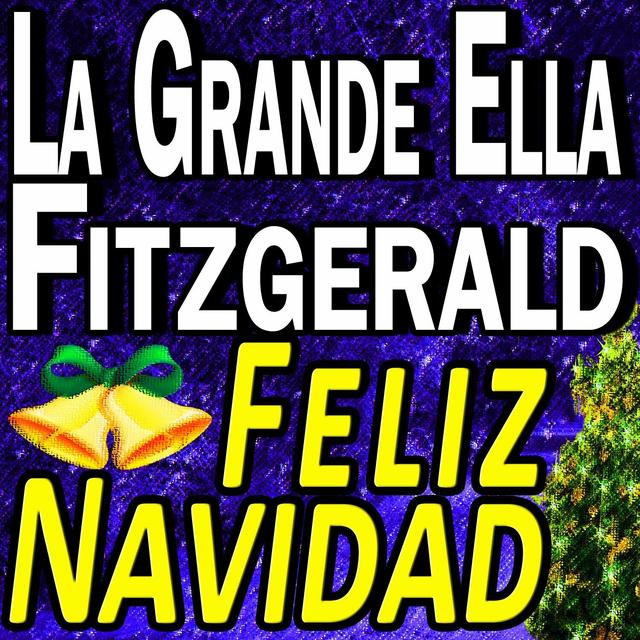 Album cover art for La Grand Ella Fitzgerald Feliz Navidad