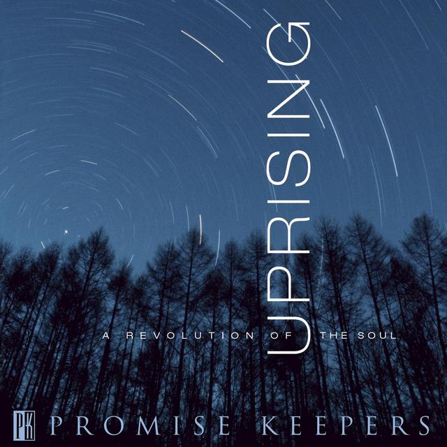 Album cover art for Promise Keepers - Uprising