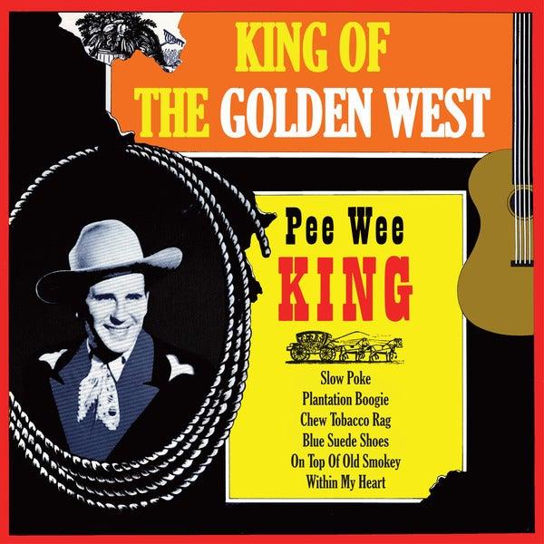 Album cover art for King Of The Golden West