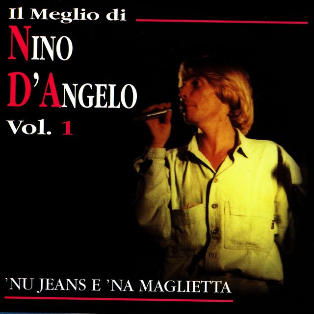 Album cover art for Il Meglio Di Nino D'Angelo, Vol. 1