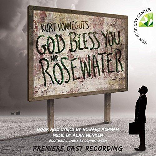 Album cover art for Kurt Vonnegut's God Bless You, Mr. Rosewater (Premiere Cast Recording)