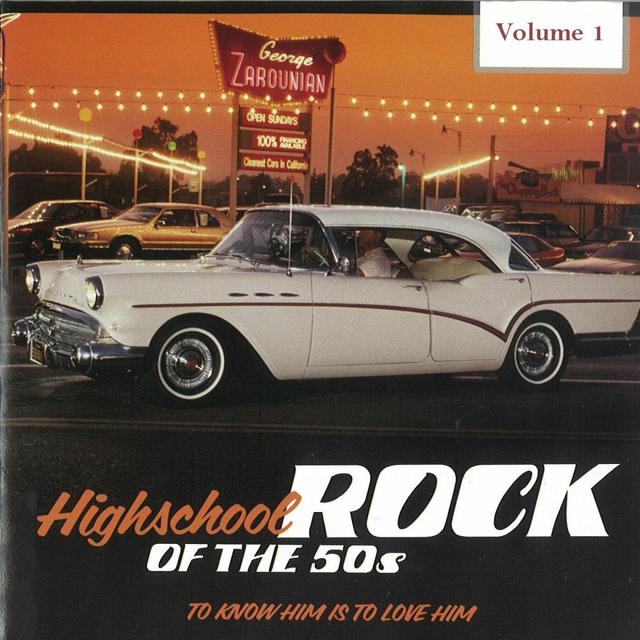 Album cover art for Highschool Rock Of The 50's, Vol. 1