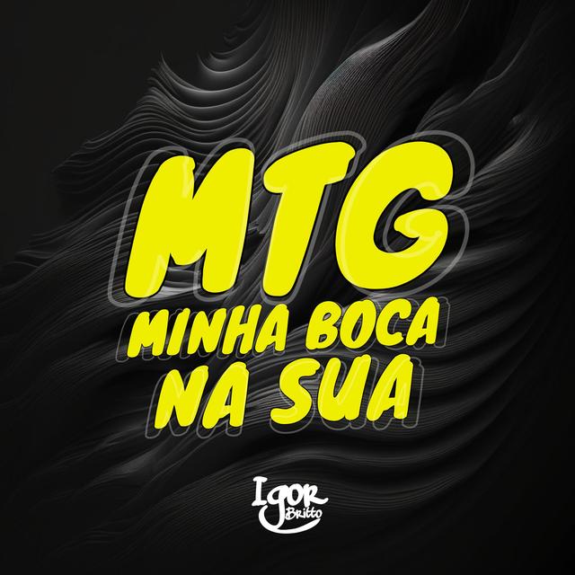 Album cover art for MTG Minha Boca na Sua