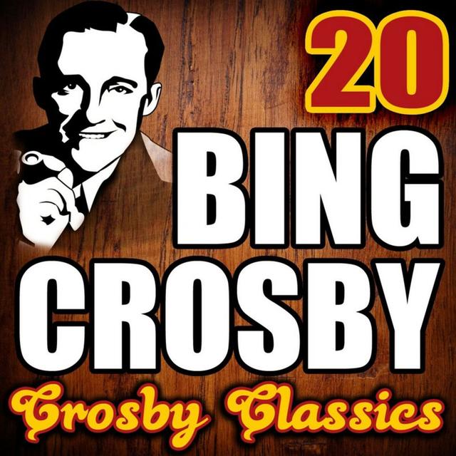 Album cover art for 20 Crosby Classics