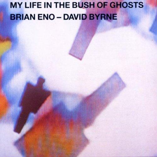 Album cover art for My Life in the Bush of Ghosts