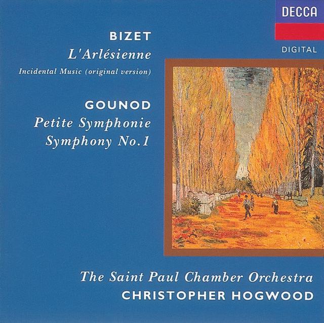 Album cover art for Bizet: L’Arlésienne / Gounod: Symphonies