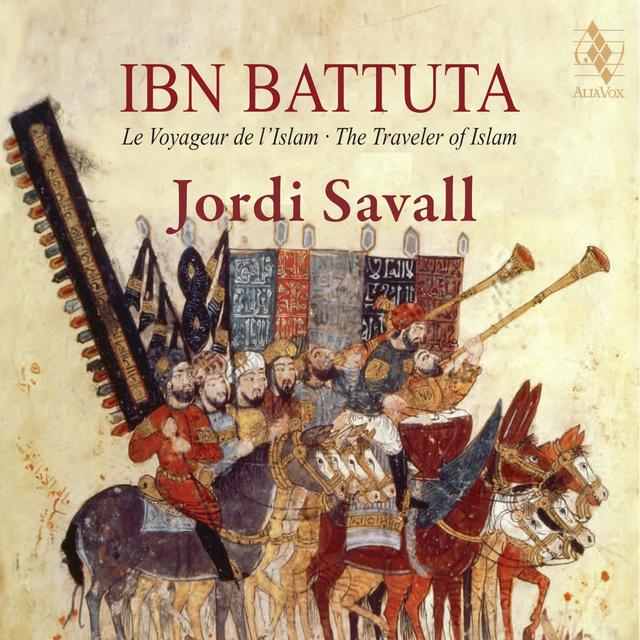 Album cover art for Ibn Battuta, le Voyageur de l'Islam - The Traveler of Islam (1304-1377)