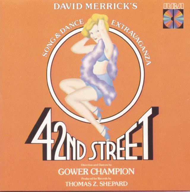 Album cover art for 42nd Street - Original Broadway Cast Recording