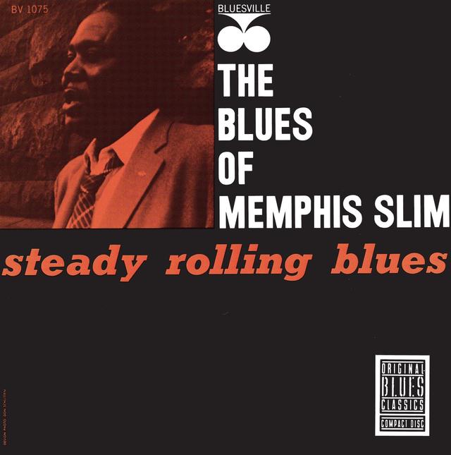 Album cover art for Steady Rollin' Blues : The Blues Of Memphis Slim