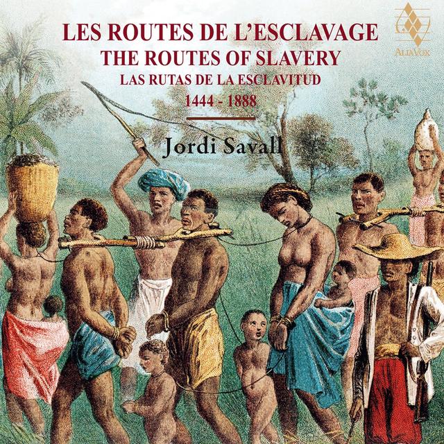 Album cover art for Les Routes de l'Esclavage - The Routes of Slavery