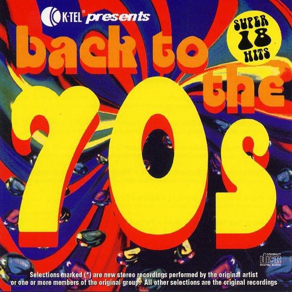 Album cover art for Back To The 70's