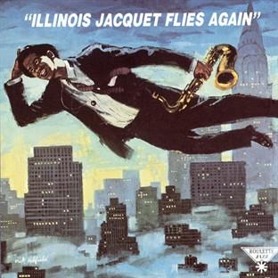 Album cover art for Illinois Jacquet Flies Again