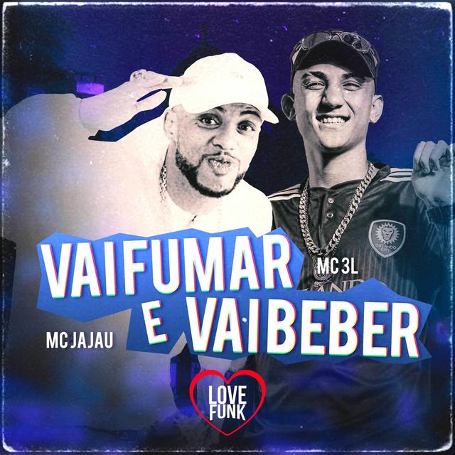 Album cover art for Vai Fumar e Vai Beber