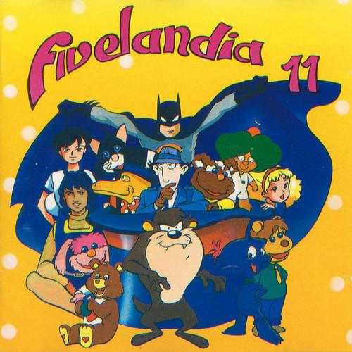 Album cover art for Fivelandia 11