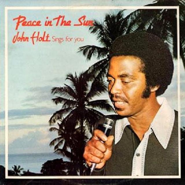 Album cover art for Peace in the Sun (John Holt Sings for You)