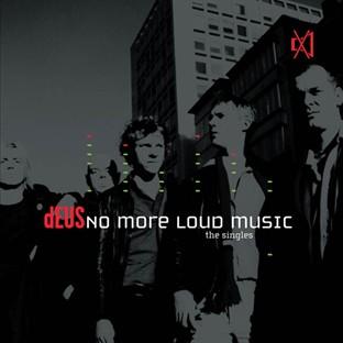 Album cover art for No More Loud Music : The Singles